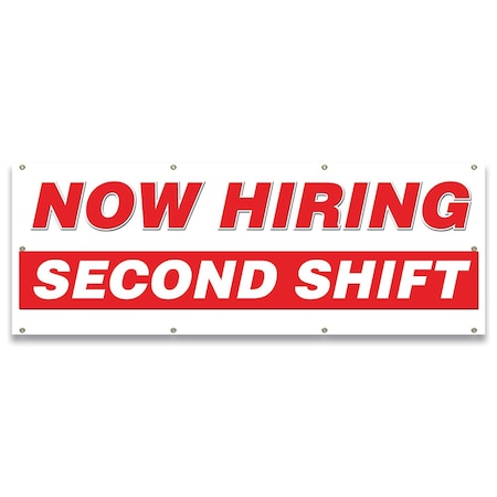 Signmission Now Hiring Second Shift Banner Apply Inside Accepting Application Single Sided B-96-30304